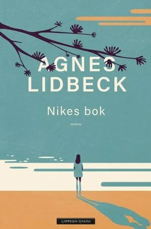 Omslag: "Nikes bok" av Agnes Lidbeck